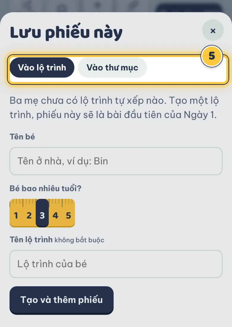 Hộp Lưu phiếu này với hai lựa chọn Vào lộ trình và Vào thư mục